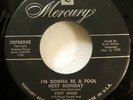 KITTY WHITE 45 a Teenage Prayer / I'm gonna be a fool next Monday MERCURY JF 634