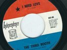 Garage Fuzz - The Third Booth INDEPENDENCE 86 I need love / Mysteries ? 1968
