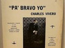 Private Press Salsa Dura Guaguanco LP CHARLES VIVERO Pa' Brava Yo HEAR Rare