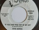 DENA BARNES - If You Ever Walk Out Of My Life INFERNO - NORTHERN SOUL - 70's RE