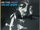 ARCHIE SHEPP On This Night US LP IMPULSE