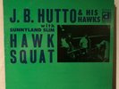 JB HUTTO Hawk Squat LP 1969 Delmark ORIG US STAMPED PROMO PRESS EX