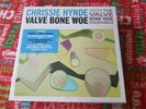 Chrissie Hynde 45 records Valve Bone Woe 7