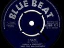 DERRICK HARRIOTT-i care     blue beat  7