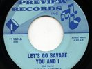Rare Rock 'n Roll Song Poem 45 - Rodd Keith - Let's Go Savage You And I- Preview