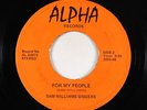 Funk Soul Gospel 45 - Sam Williams Singers - For My People - Alpha - mp3