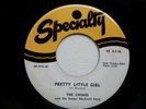 CHIMES ..... Pretty Little Girl/ Chop-Chop ....Orig. 45 on SPECIALTY 574 ... EX