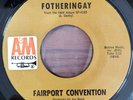 Fairport Convention ?– Fotheringay / I'll Keep It - RARE USA Stock Brown A & M