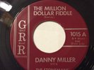 DANNY MILLER With THE STONEMANS The Million Dollar Fiddler/SILVER CITY Gulf Reef