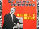 Merrill E. Moore Bellyful Of Blue-Thunder 1st issue Original UK vinyl LP
