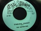 THE INSPIRATORS -Starlight Tonight/Oh what a feeling 45 rare doo wop