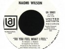 NAOMI WILSON Do You Feel What I Feel UTD.ARTIST DEMO ( N. Soul ) Original