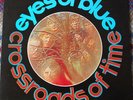 EYES OF BLUE*CROSSROADS OF TIME*UNOFFICIAL REISSUE LP*PSYCHEDELIA*