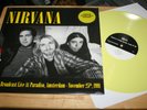 Nirvana - Broadcast Live At Paradiso - Rare ltd To 300 Copies Color Vinyl Album