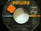 Lonzine Cannon NORTHERN SOUL 45 Quit While I'm Ahead PHILIPS     JF 90
