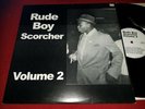 Rude Boy Scorcher Volume 2 LP  Ska  Prince Buster Clancy Eccles John Holt