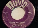 1016 Ray Smith Rockin' Little Angel 1959 Judd Label 45