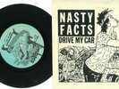 NASTY FACTS 'Drive my car' Classic 1981 US Punk Rock 7