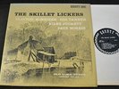 Gid Tanner The Skillet Lickers County 506 Old Time Tunes 1927-1931