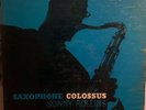 SONNY ROLLINS  Saxophone Colossus- PRESTIGE 1ST ED.  7079 / DG/ RVG / W.50