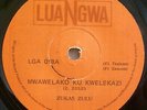 ZAMBIA ZAMROCK AFROFUNK DANCEFLOOR WINNER ZUKAS ZULU MWAWELAKO KU KWELEKAZI HEAR