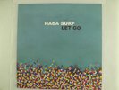 Nada Surf - Let Go Vinyl LP 33 FREE USA SHIPPING