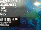NOEL GALLAGHER'S HIGH FLYING BIRDS - 'THIS IS THE PLACE’ 12