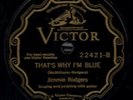 78-PRE-WAR BLUEGRASS-JIMMIE RODGERS-THAT'S WHY I'M BLUE/HOBO BILL'S LAST RIDE