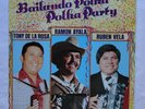 Ramon Ayala, Ruben Vela, Tony De La Rosa  Album LP 