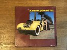 Al Wilson SEALED LP - Show and Tell - Rocky Road Records RR 3601 1973