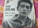 DISCO 45 GIRI VINILE BOB DYLAN BLOWIN' IN THE WIND CORRINA CORRINA CBS 1462