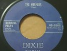 DERRELL FELTS & CONFEDERATES - PLAYMATES / THE WEEPERS - RARE 7
