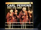 CARL PERKINS:Whole Lotta Shakin':Rock Six-Eye Classic in MONO on VG+ Vinyl LP