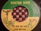 Lloyd And Glen I'll Give You Love UK 7