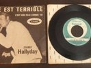 45T  JOHNNY  HALLYDAY  ELLE EST TERRIBLE  373.080  FRANCE  1962  BIEM  VG+ / VG+