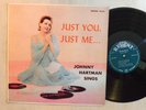 JAZZ LP - JOHNNY HARTMAN SINGS JUST YOU, JUST ME Regent Deep Groove MONO VG+
