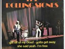 1965 Rolling Stones - 45 rpm DECCA 461 211 - France - Get Off of My Cloud, more