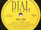 Charlie Parker Bird Lore Dial 1006 Original 1946 78 RPM