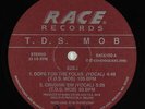 T.D.S. Mob - Dope For The Folks 12