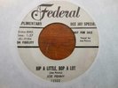 ROCKABILLY 45 JOE PENNY ON FEDERAL DJ BIP A LITTLE BOP A LOT/MERCY MERCY MERCY