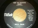 ***BITS N PIECES **KEEP ON RUUNING AWAY*NASCO