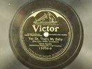 Gene Austin - Jazz 78 RPM - Yes Sir That's My Baby Z11