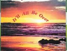 The Supreme Jubilees - It'll All Be Over LP 2015 Pressing Vinyl Funk Soul Gospel