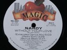 NARDY Without Your Love MAGIC 12