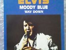 ELVIS PRESLEY MOODY BLUE/WAY DOWN 45&PS EXCELLENT-NEAR MINT CANADA 1979