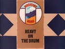 MEDICINE HEAD Heavy On the Drum LP VINYL UK Dandelion 1971 11 Track Gatefold
