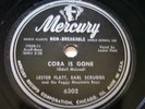 LESTER FLATT and EARL SCRUGGS  Cora Is Gone  MERCURY 1951 Bluegrass 78