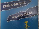 Eek-A-Mouse Wa-Do-Dem 12