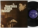 Frank Foster - Fearless Frank Foster LP - Prestige - PR 7461 VG+
