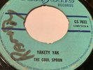 THE COOL SPOON / SOUL VENDORS YAKETY YAK / DRUM SONG Rare Ska 45 1967 Coxsone